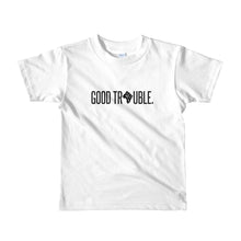 Load image into Gallery viewer, Good Trouble - Toddler